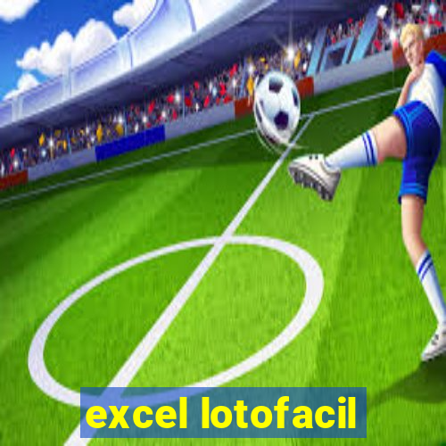 excel lotofacil